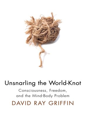 cover image of Unsnarling the World-Knot